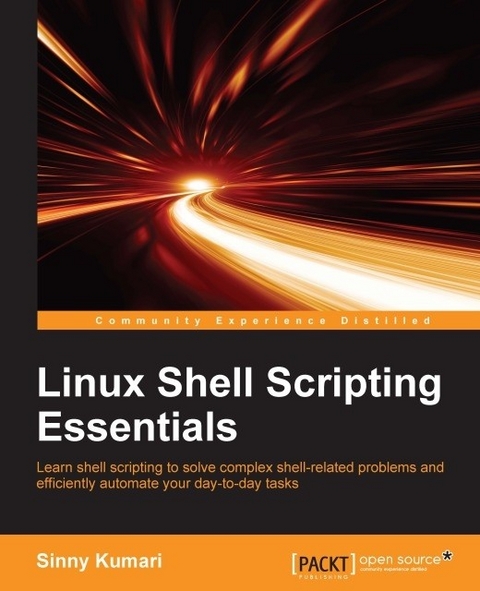 Linux Shell Scripting Essentials -  Kumari Sinny Kumari