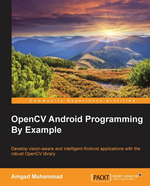 OpenCV Android Programming By Example - Amgad Muhammad