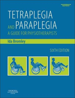 Tetraplegia and Paraplegia -  Ida Bromley