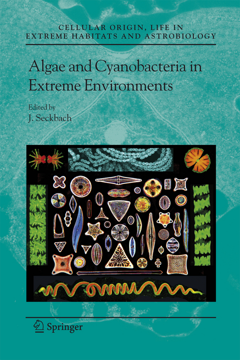 Algae and Cyanobacteria in Extreme Environments - 