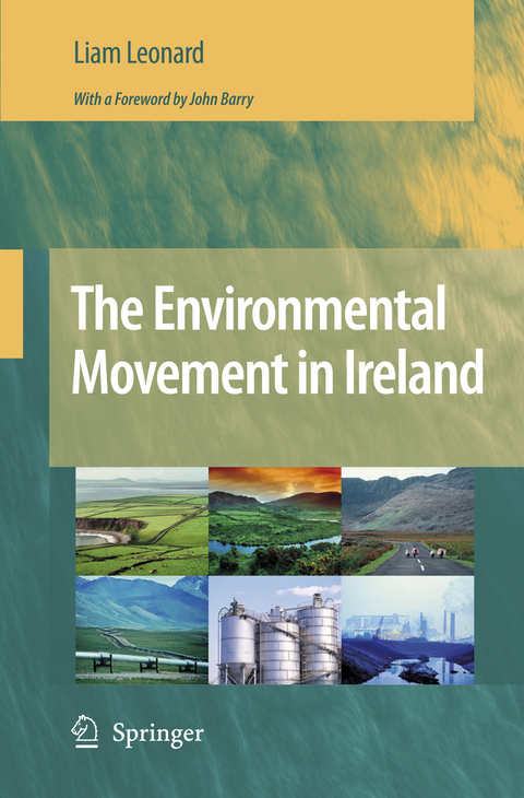 The Environmental Movement in Ireland - Liam Leonard