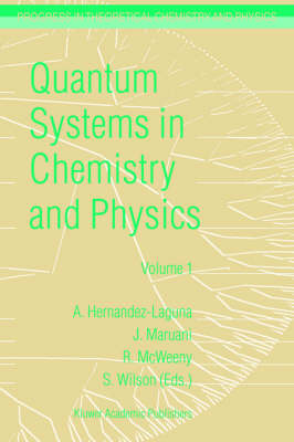 Quantum Systems in Chemistry and Physics - 