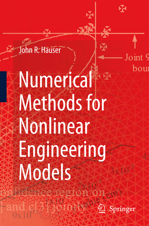 Numerical Methods for Nonlinear Engineering Models - John R. Hauser