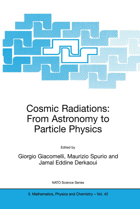 Cosmic Radiations: From Astronomy to Particle Physics - 