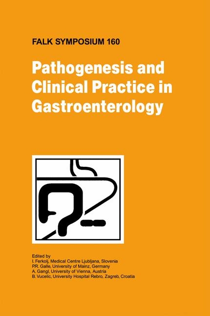 Pathogenesis and Clinical Practice in Gastroenterology - 