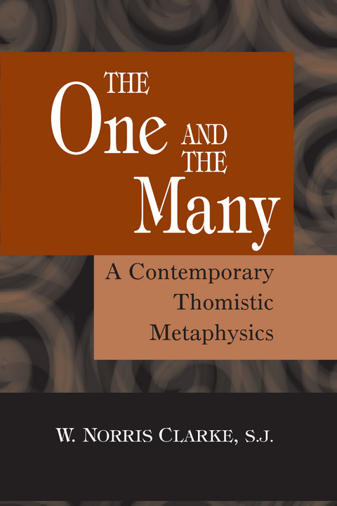 One and the Many -  W. Norris Clarke S.J.