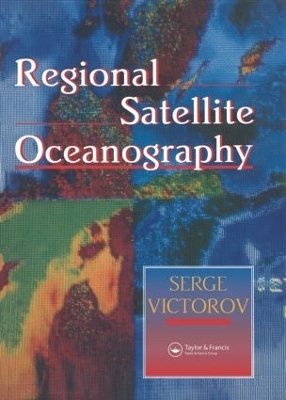 Regional Satellite Oceanography - Serge Victorov