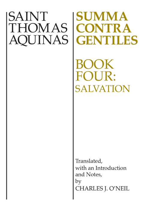 Summa Contra Gentiles, 4 - Thomas Aquinas