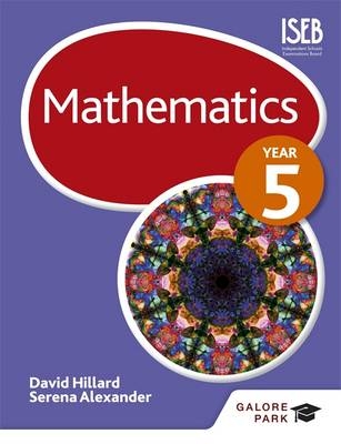 Mathematics Year 5 -  Serena Alexander,  David Hillard