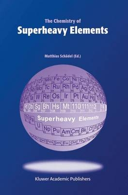 The Chemistry of Superheavy Elements - 