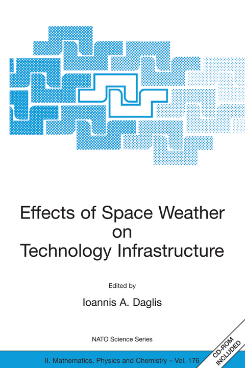 Effects of Space Weather on Technology Infrastructure - 