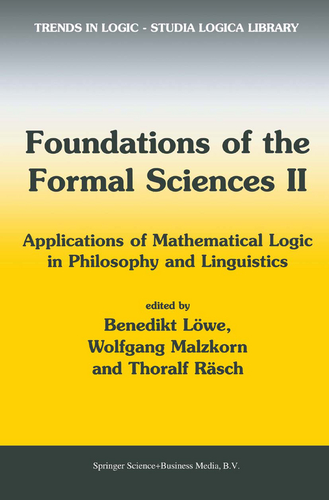 Foundations of the Formal Sciences II - 