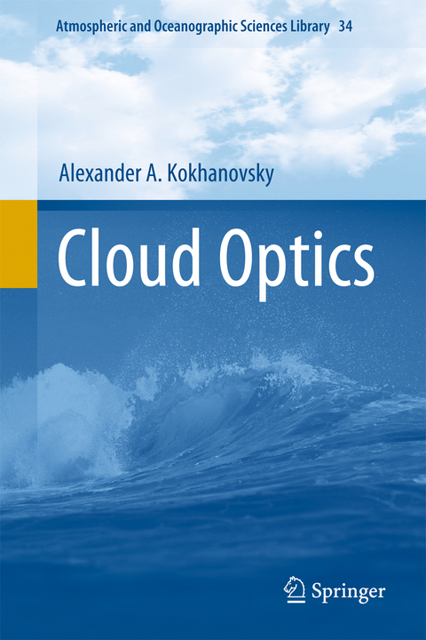 Cloud Optics - Alexander A. Kokhanovsky