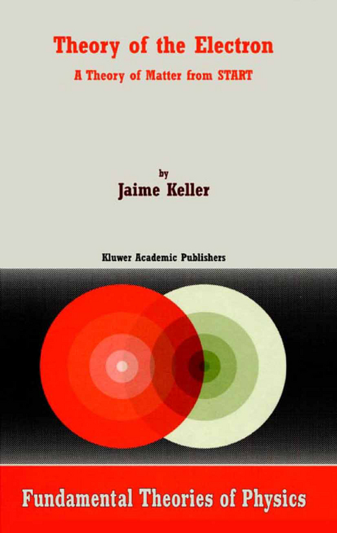 Theory of the Electron - J. Keller