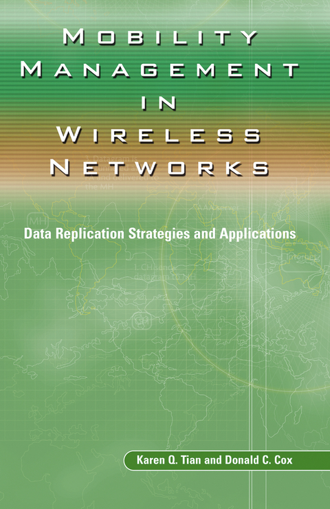 Mobility Management in Wireless Networks - Karen Q. Tian, Donald C. Cox