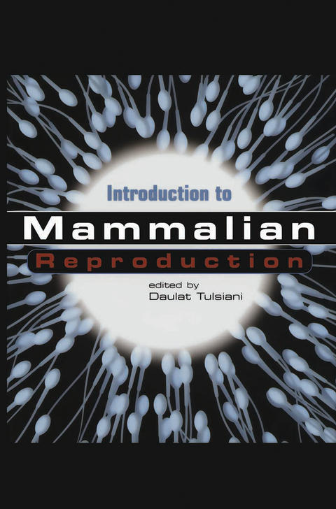 Introduction to Mammalian Reproduction - 