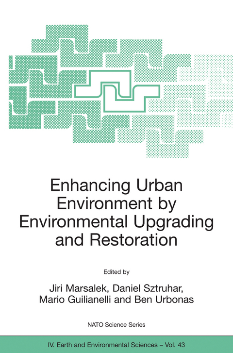 Enhancing Urban Environment by Environmental Upgrading and Restoration - 