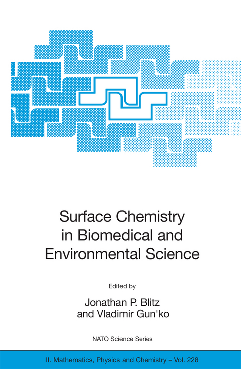 Surface Chemistry in Biomedical and Environmental Science - 