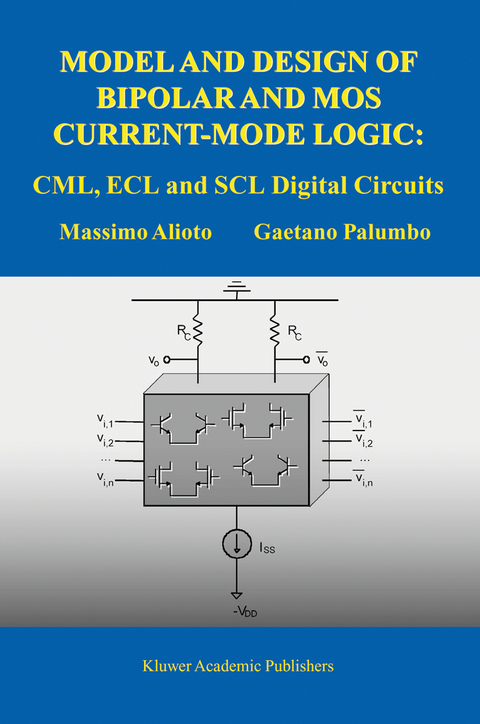 Model and Design of Bipolar and MOS Current-Mode Logic - Massimo Alioto, Gaetano Palumbo