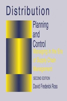 Distribution Planning and Control - David Frederick Ross