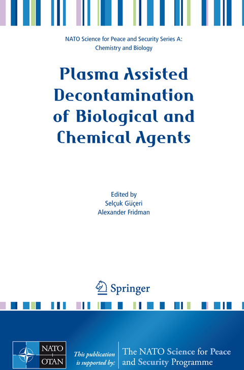 Plasma Assisted Decontamination of Biological and Chemical Agents - 