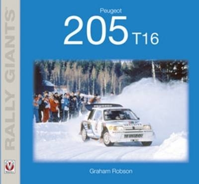 Peugeot 205 T16 -  Graham Robson