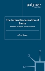 The Internationalization of Banks - Alfred Slager