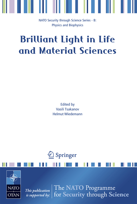 Brilliant Light in Life and Material Sciences - 