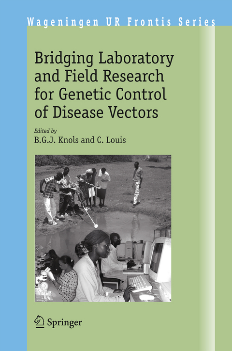 Bridging Laboratory and Field Research for Genetic Control of Disease Vectors - 