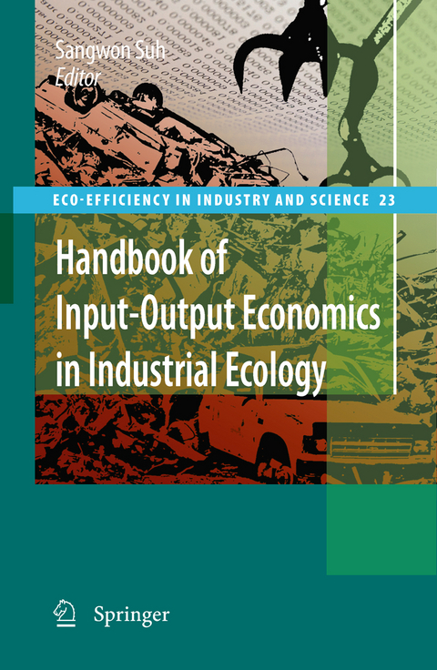 Handbook of Input-Output Economics in Industrial Ecology - 