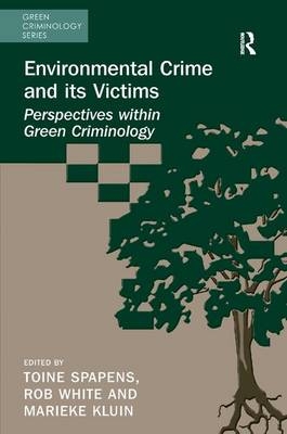 Environmental Crime and its Victims - 