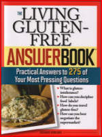 The Living Gluten-Free Answer Book - Suzanne Bowland