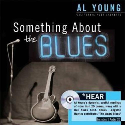 Something About the Blues - Al Young