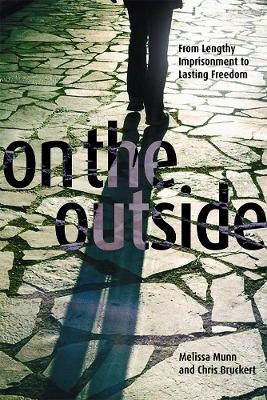 On the Outside - Melissa Munn, Chris Bruckert