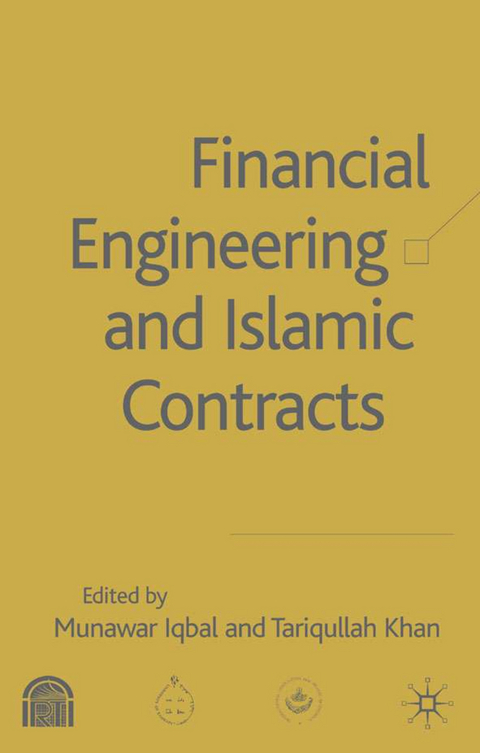 Financial Engineering and Islamic Contracts - Tariqullah Khan