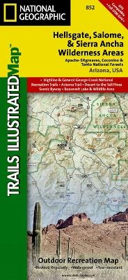 Hellsgate, Salome & Sierra Ancha Wilderness Areas, Apache-sitgreaves, Cocnino, & Tonto National Forests - National Geographic Maps