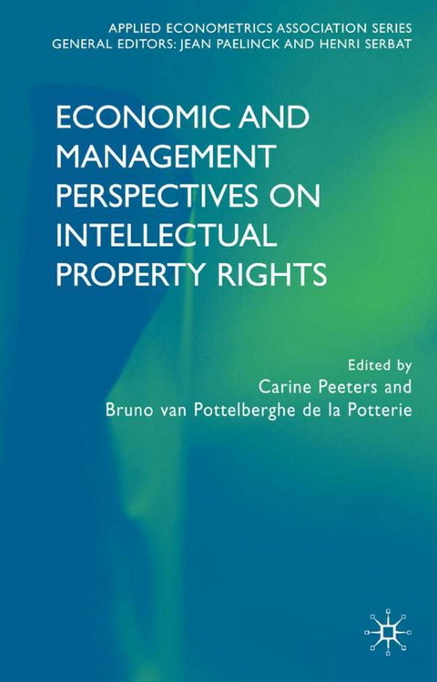 Economic and Management Perspectives on Intellectual Property Rights - 