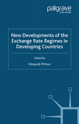 New Developments of the Exchange Rate Regimes in Developing Countries - 