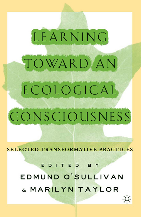 Learning Toward an Ecological Consciousness - 