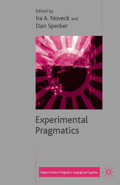 Experimental Pragmatics - 