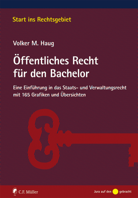 Öffentliches Recht für den Bachelor - Volker M. Haug