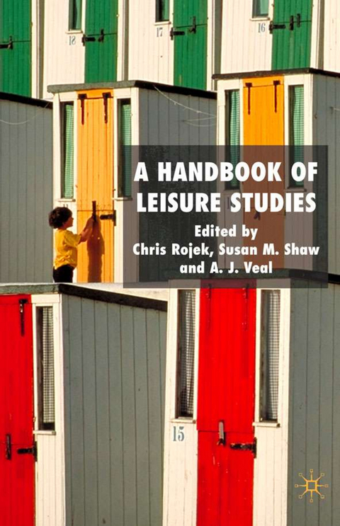 A Handbook of Leisure Studies - 