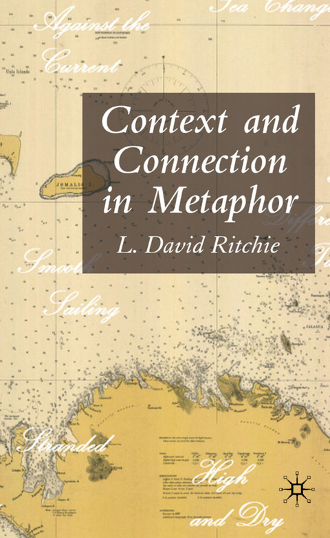 Context and Connection in Metaphor - L. David Ritchie