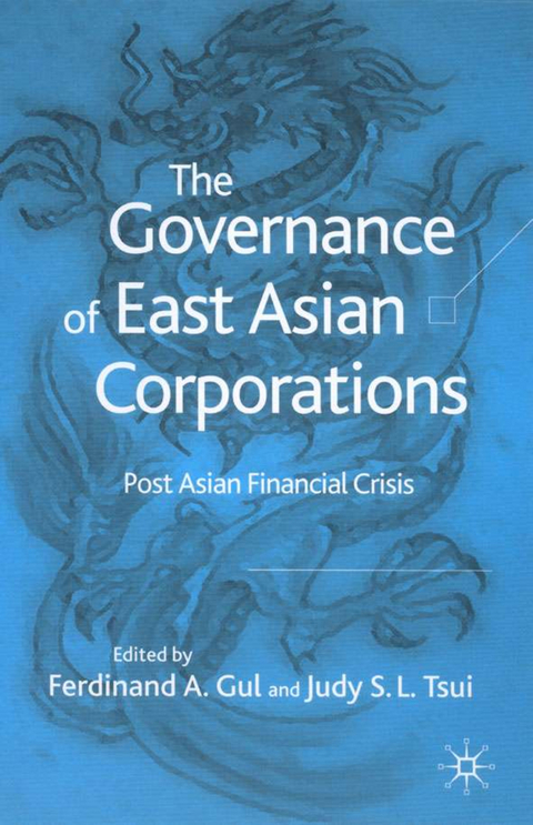 The Governance of East Asian Corporations - 