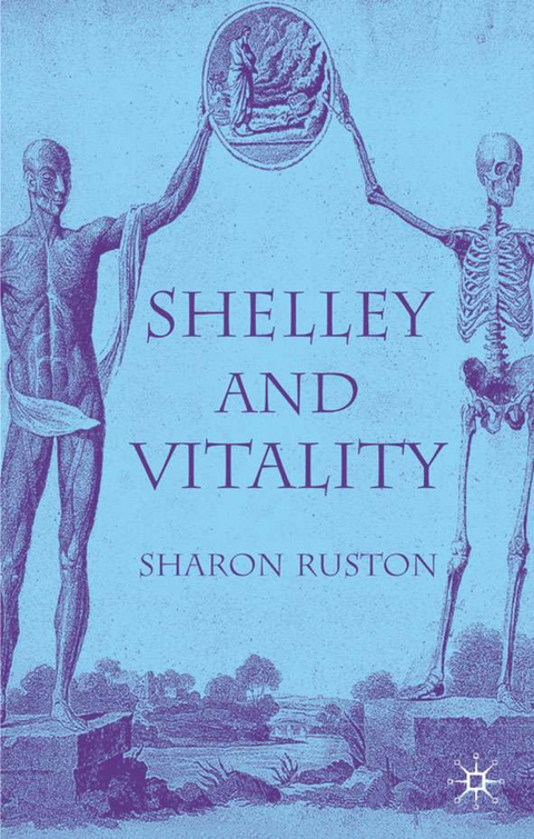 Shelley and Vitality - S. Ruston