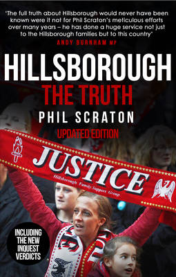 Hillsborough - The Truth -  Phil Scraton