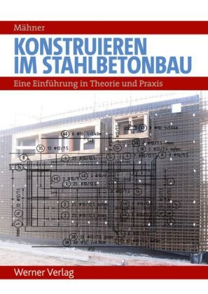 Konstruieren im Stahlbetonbau