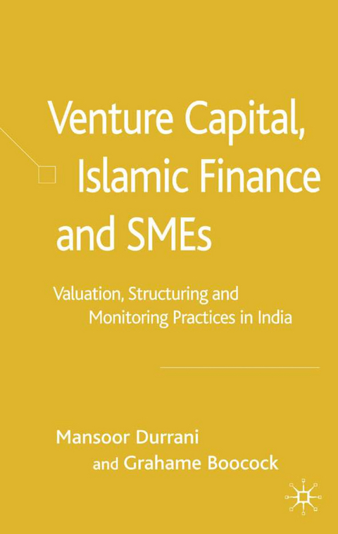 Venture Capital, Islamic Finance and SMEs - M. Durrani, G. Boocock