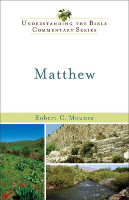 Matthew - Robert H Mounce