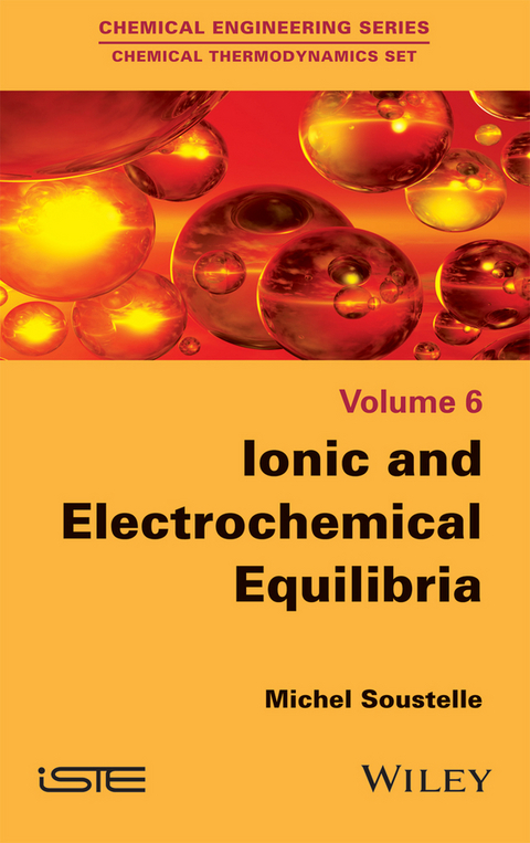 Ionic and Electrochemical Equilibria - Michel Soustelle